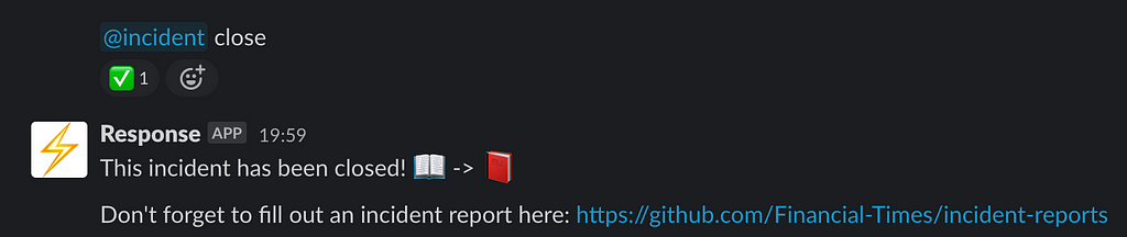 Screenshot of the slackbot used for managing incidents, with a prompt to write an incident report