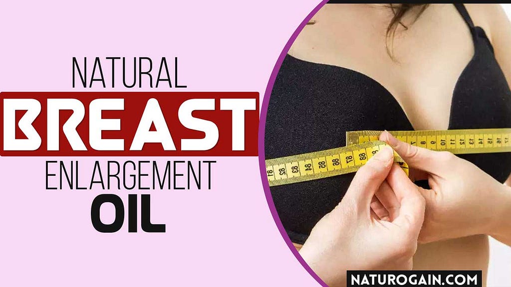 Breast Enlargement Oil