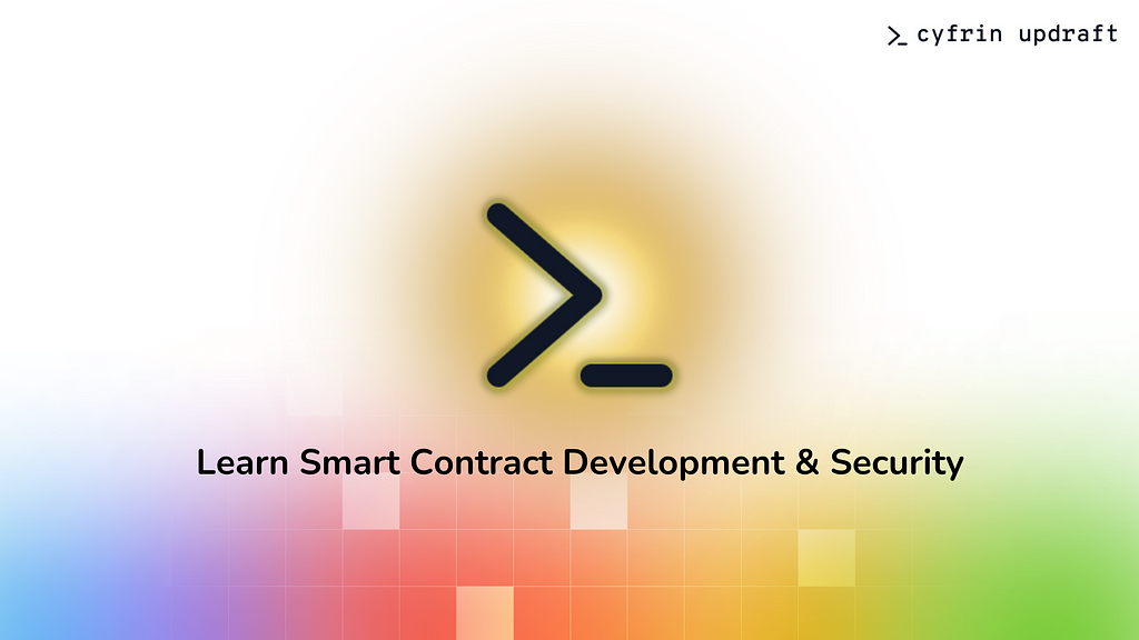 Learn smart contract development, web3 security, smart contract auditing