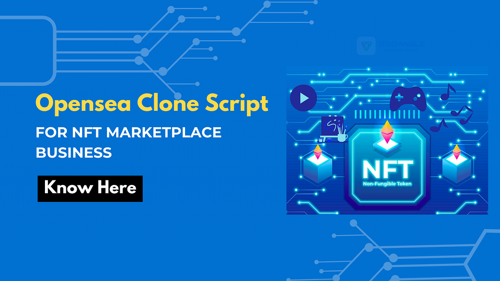 Opensea clone script for NFT Marketplace businesses