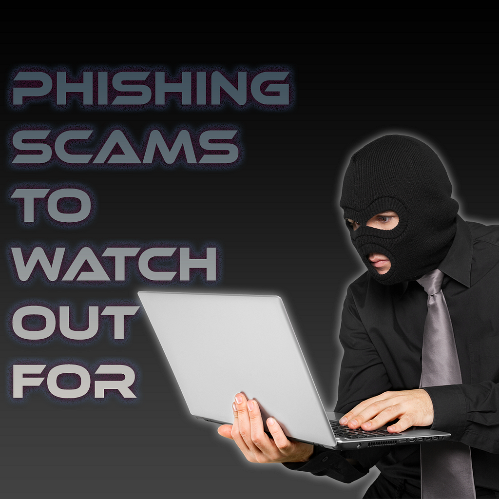 What are Phishing Scams