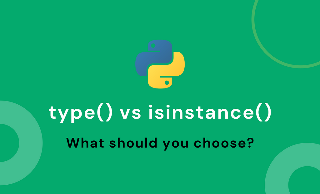 Image title showing type() vs isinstance()