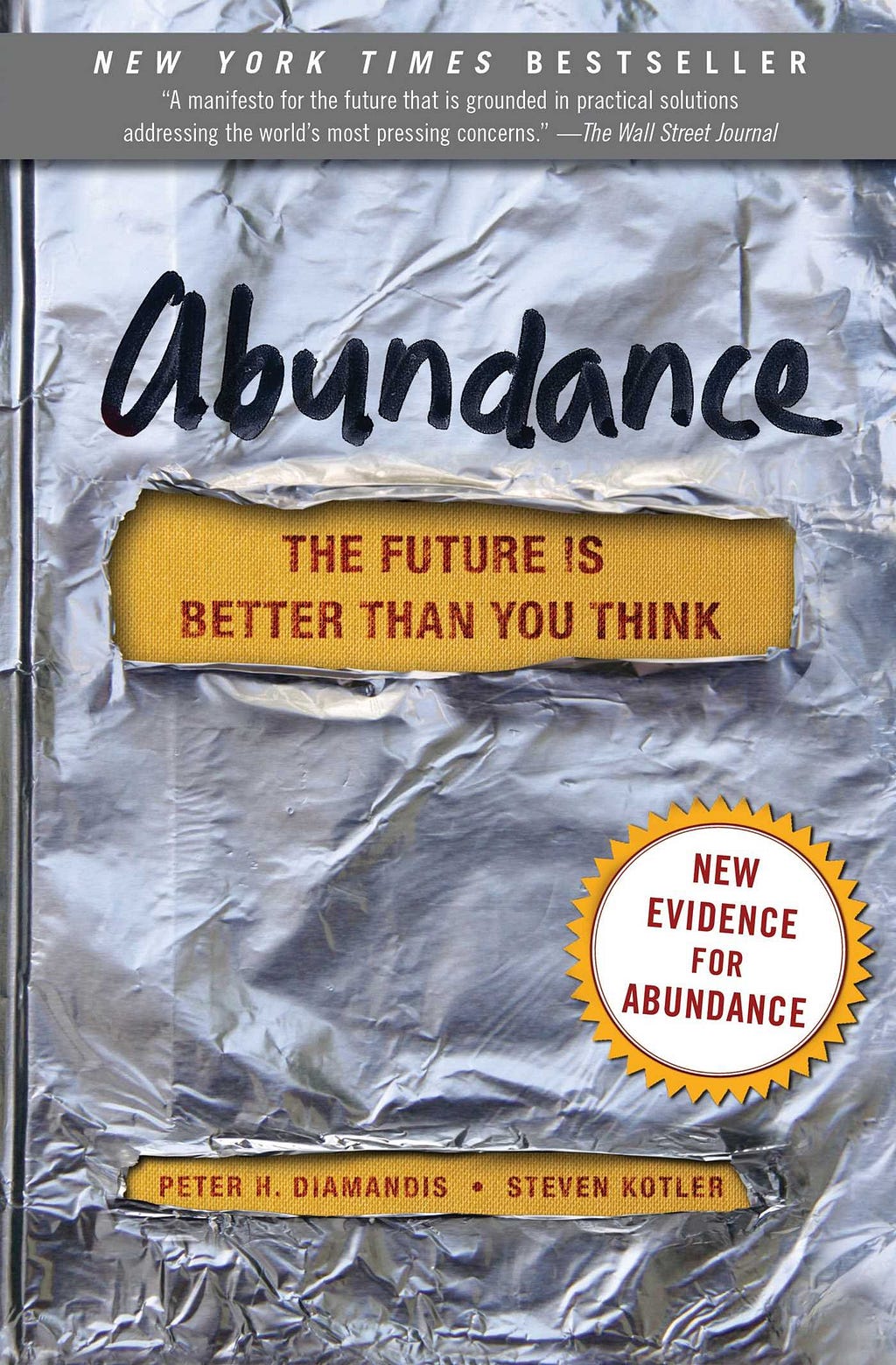 https://www.amazon.com/Abundance-Future-Better-Than-Think/dp/145161683X/ref=sr_1_1?keywords=abundance&qid=1565805199&s=gatewa