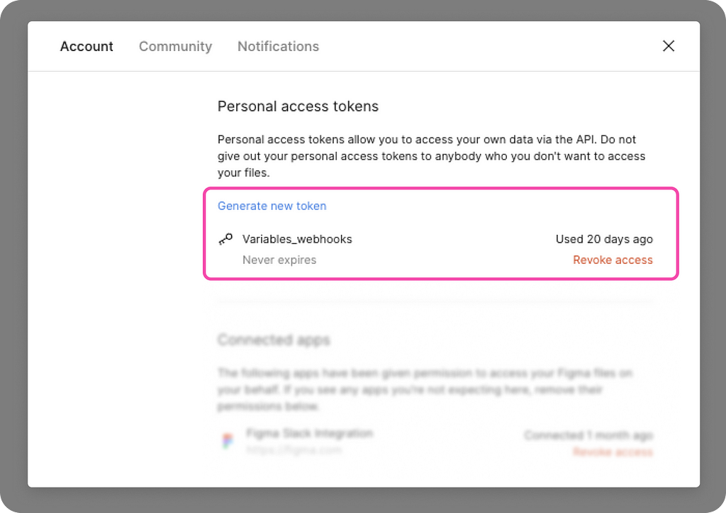 Modal dialog within Figma settings with section Personal access tokens in view and a box highlighting the button “Generate new token” and the token labeled Vairables webhooks.