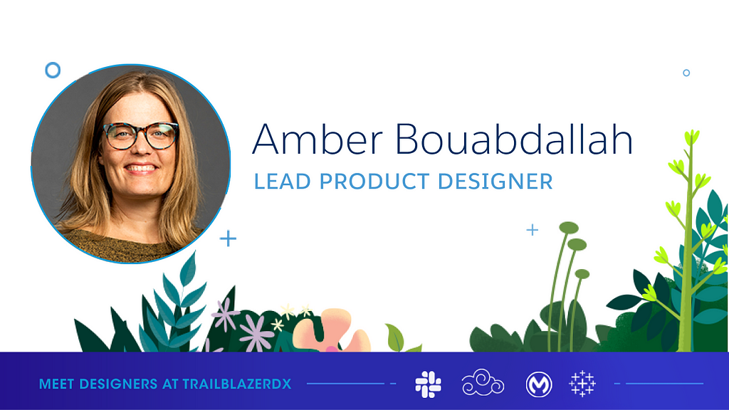 Decorative header image featuring the headshot of Amber Bouabdallah, lead product designer. The tagline reads: Meet designers at TrailblazerDX.