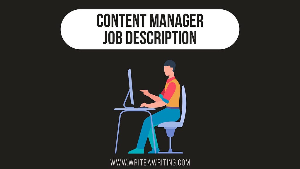 Content Manager, Job Description, Content Curation