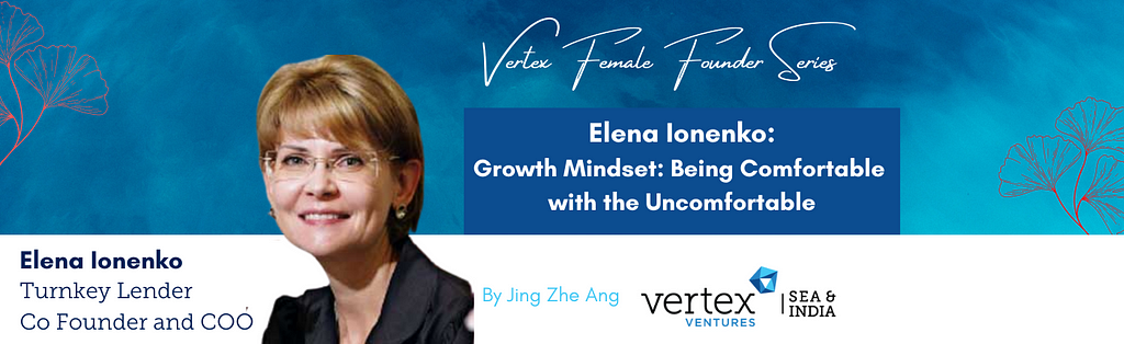 Turnkey Lender Founder and COO Elena Ionenko and her growth mindset