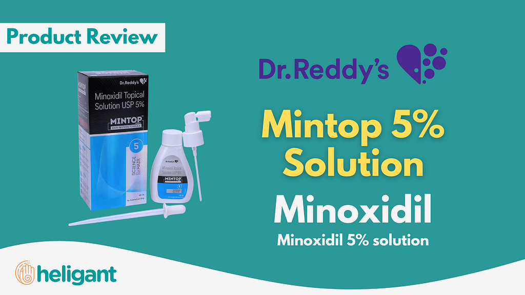 Mintop 5% by drReddys review, Minoxidil benefits, Hair regrowth with Mintop, Mintop 5% effectiveness, Mintop solution for hair loss, Mintop user experiences, Mintop application process, Mintop side effects, Where to buy Mintop 5%,