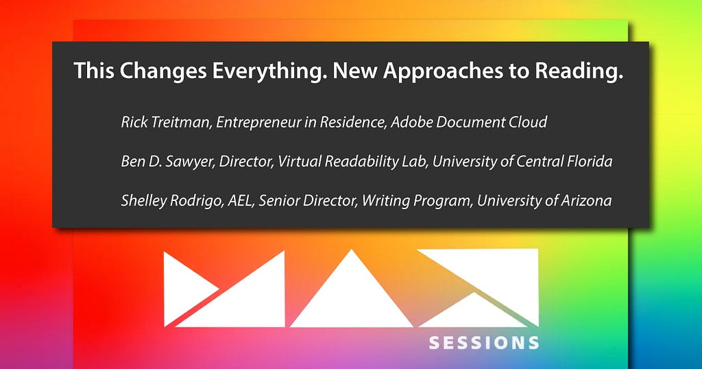 Adobe Max 2020: New Approaches to Reading: This Changes Everything