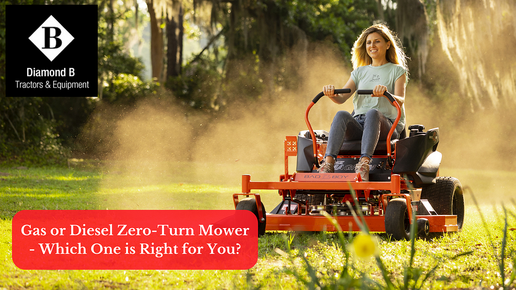 Gas or Diesel Zero-Turn Mower — Which One is Right for You?