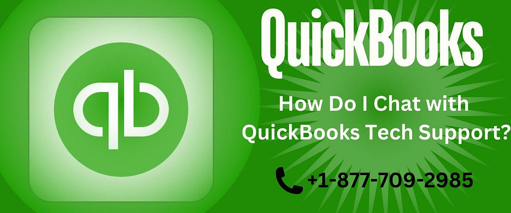 How Do I Chat with QuickBooks Tech Support