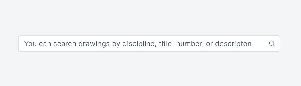placeholder text that says, “You can search drawings by discipline, title, number, or description”