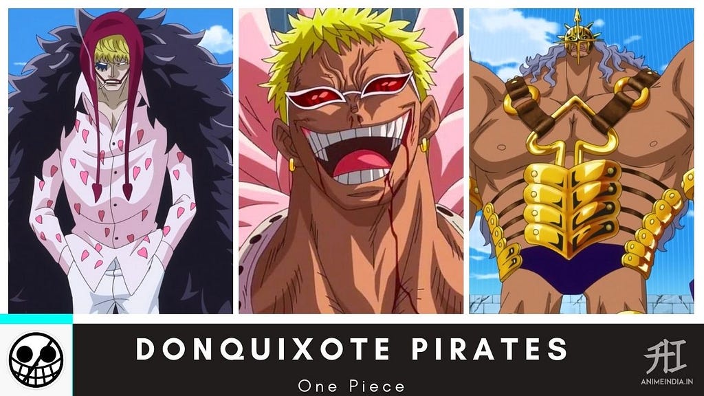 Donquixote Pirates — One Piece