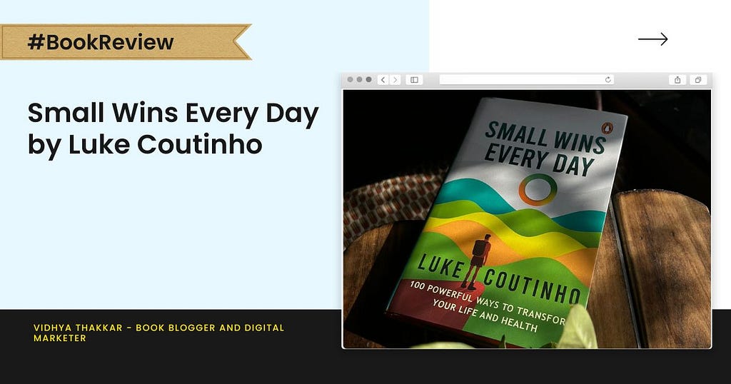 Small wins every day, penguin india, luke coutinho, self help book