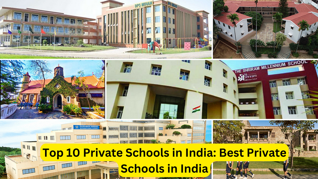 Top 10 Private Schools in India