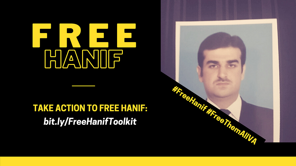 Free Hanif. Take action to free hanif: bit.ly/FreeHanifToolkit