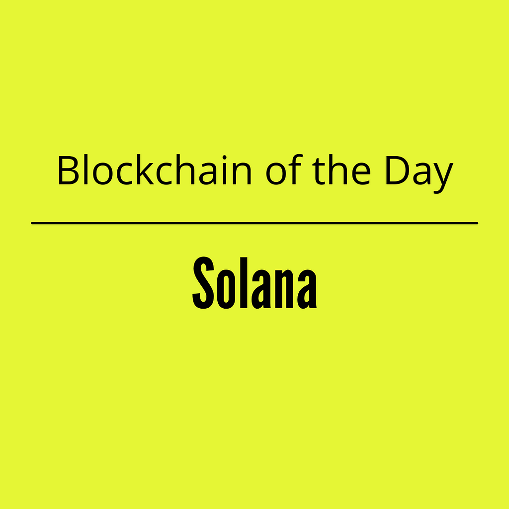 Introduction to the Solana Blockchain