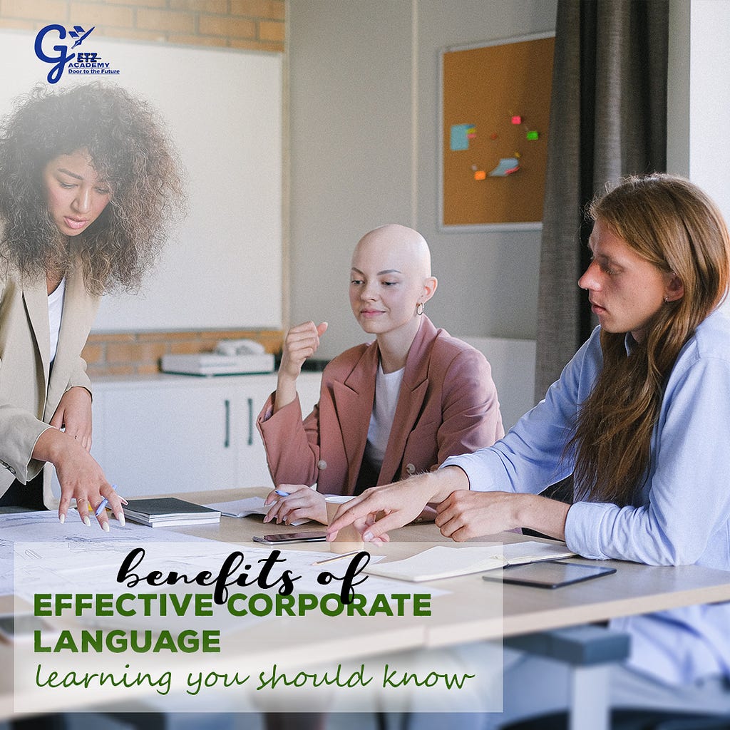 Benefits of effective corporate language learning