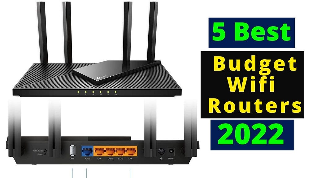 5 Best Budget Wifi Routers Of 2022