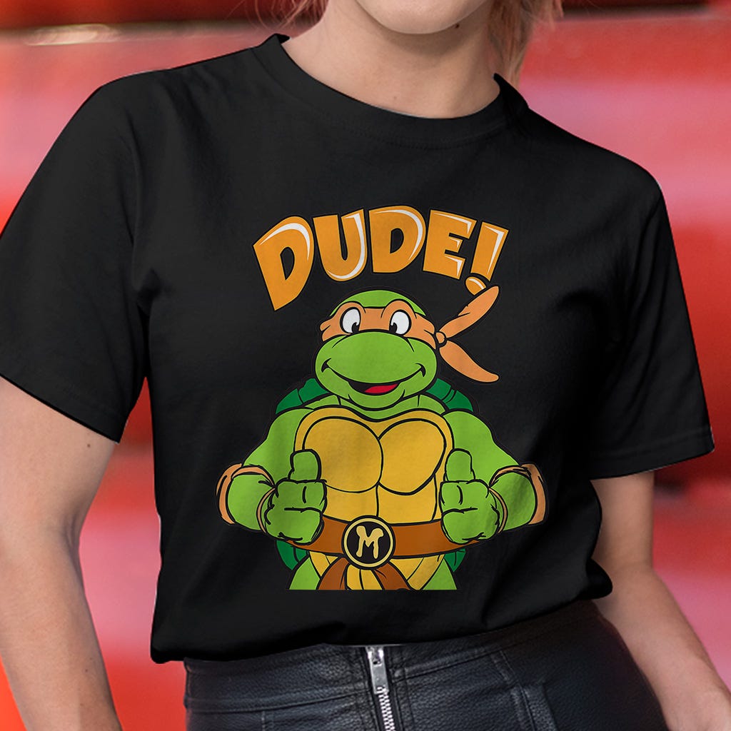 Ninja Turtle The Last Ronin Michelangelo Dude Women Shirt