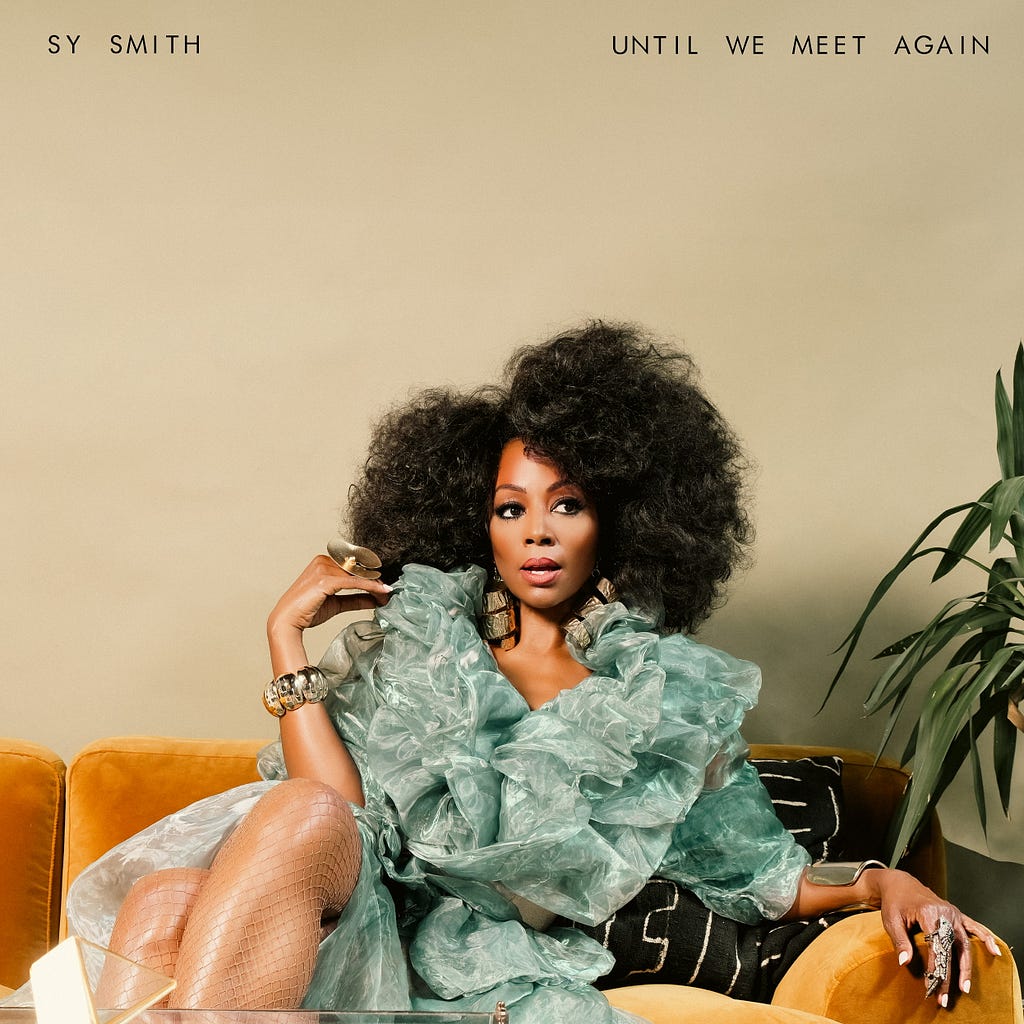 Sy Smith Until We Meet Again album cover