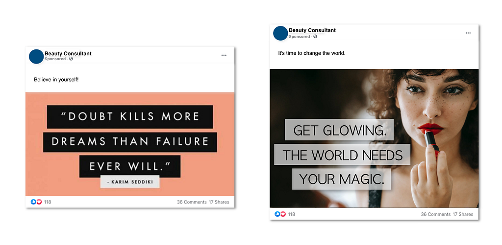 Two inspirational memes-but only one of these aligns with beauty products.