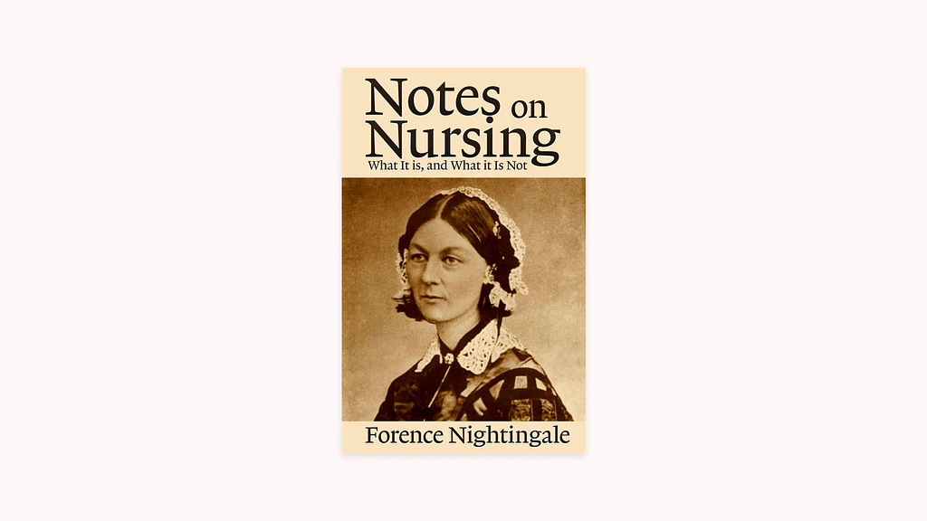 The front cover of Nursing, Florence Nightingale