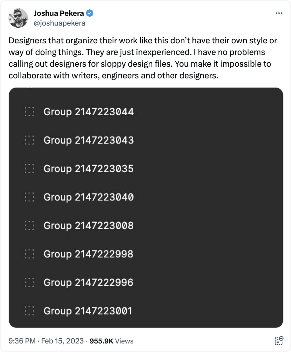 A tweet criticizing designers who have disorganized Figma files, suggesting they lack personal style or experience. It says these messy files make it impossible to collaborate with writers, engineers and other designers. The tweet calls out designers with sloppy files for making collaboration difficult.
