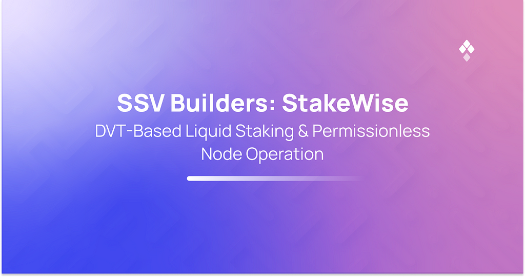 SSV Builders: StakeWise
