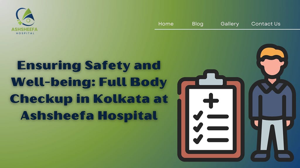 Full Body Checkup in Kolkata