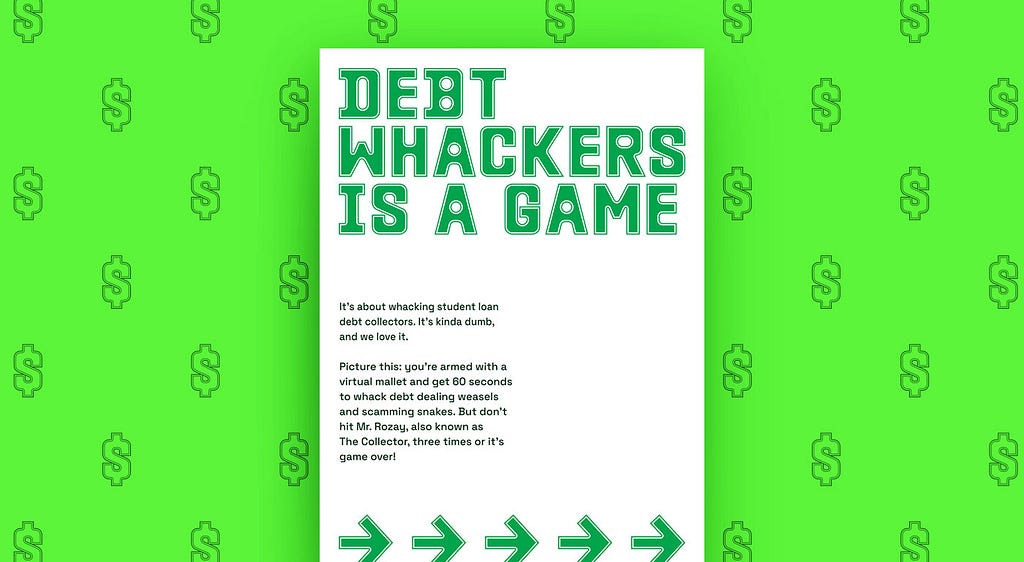 Front layout of the ‘Debt Whackers’ card on top of a green dollar sign patterned background