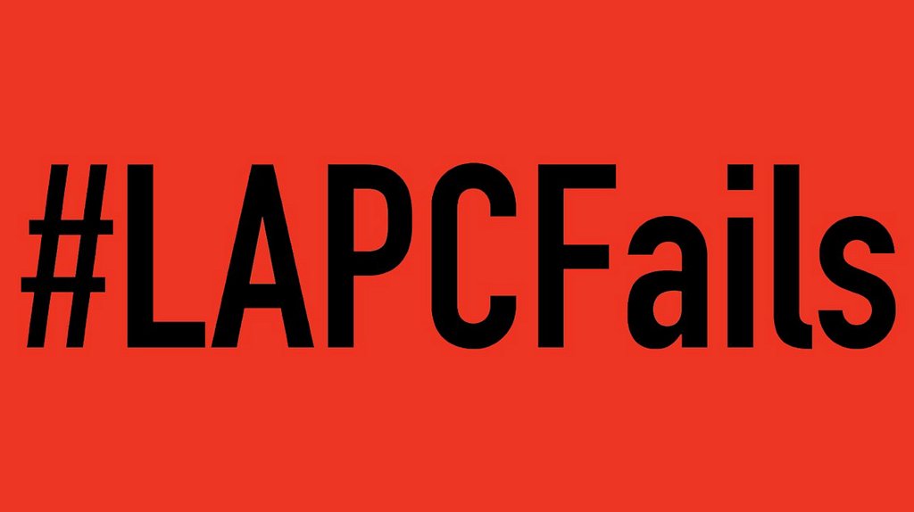 the #LAPCFails logo: black text on a dark orange background.