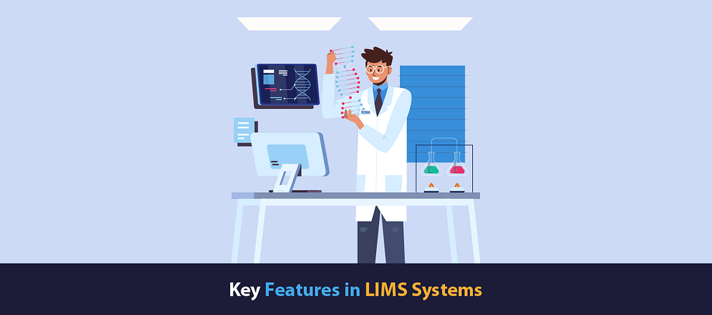 Key Features In LIMS Systems