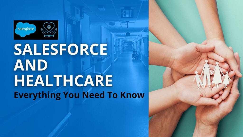 Salesforce and Healthcare