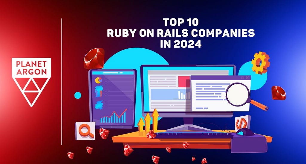 Top 10 Ruby on Rails Companies in 2024