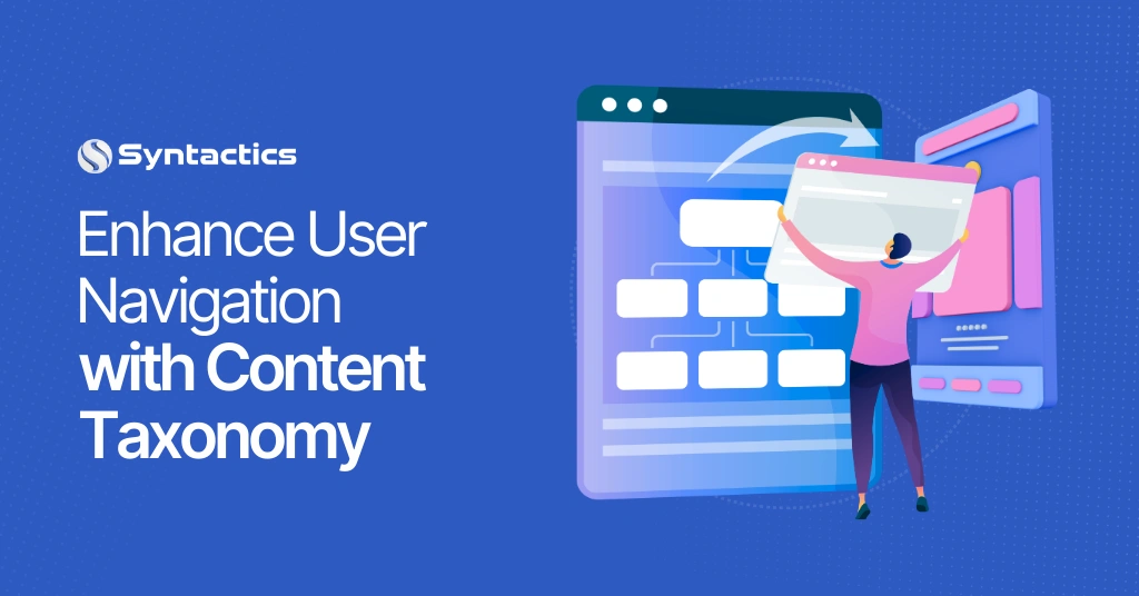 Enhance User Navigation with Content Taxonomy
