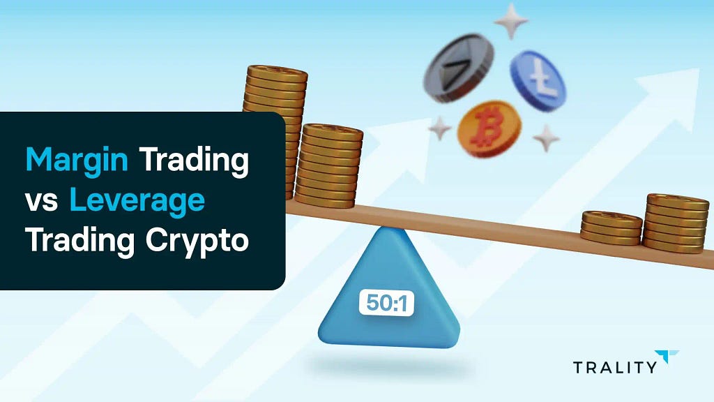 Margin Trading vs Leverage Trading