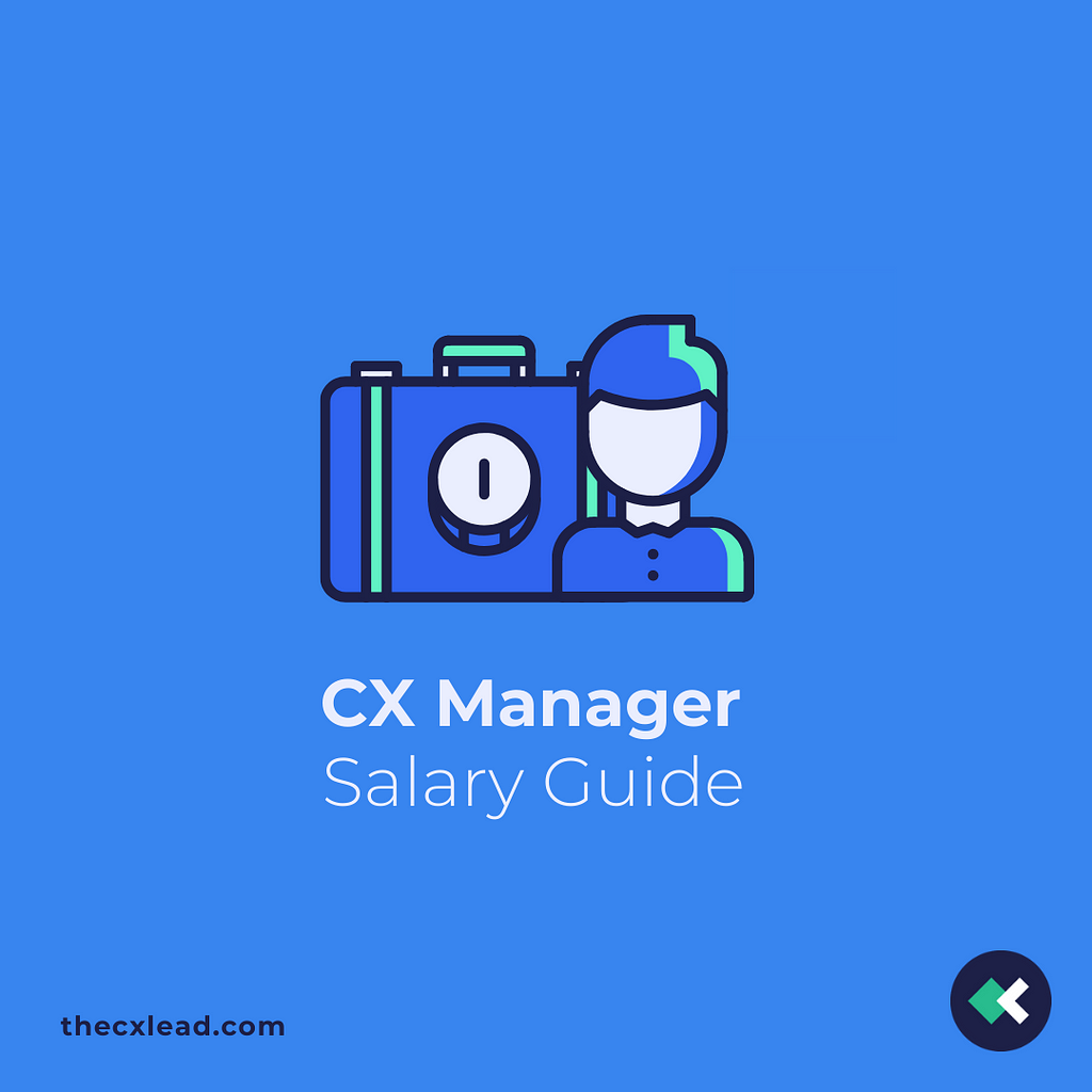 Graphics of Customer Experience Manager Salary Guide