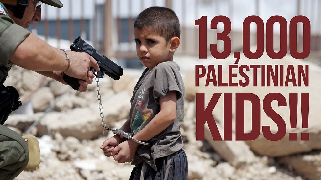 13,000 Palestinian Children Have Been Tried in Israeli Military Courts in Recent Years