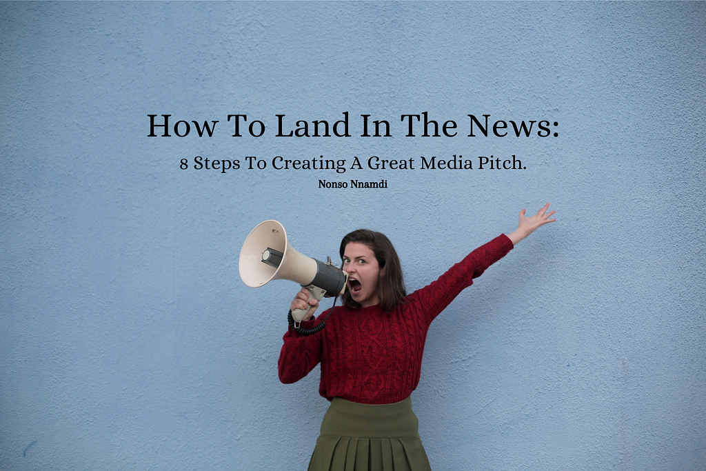 How to land in the news.