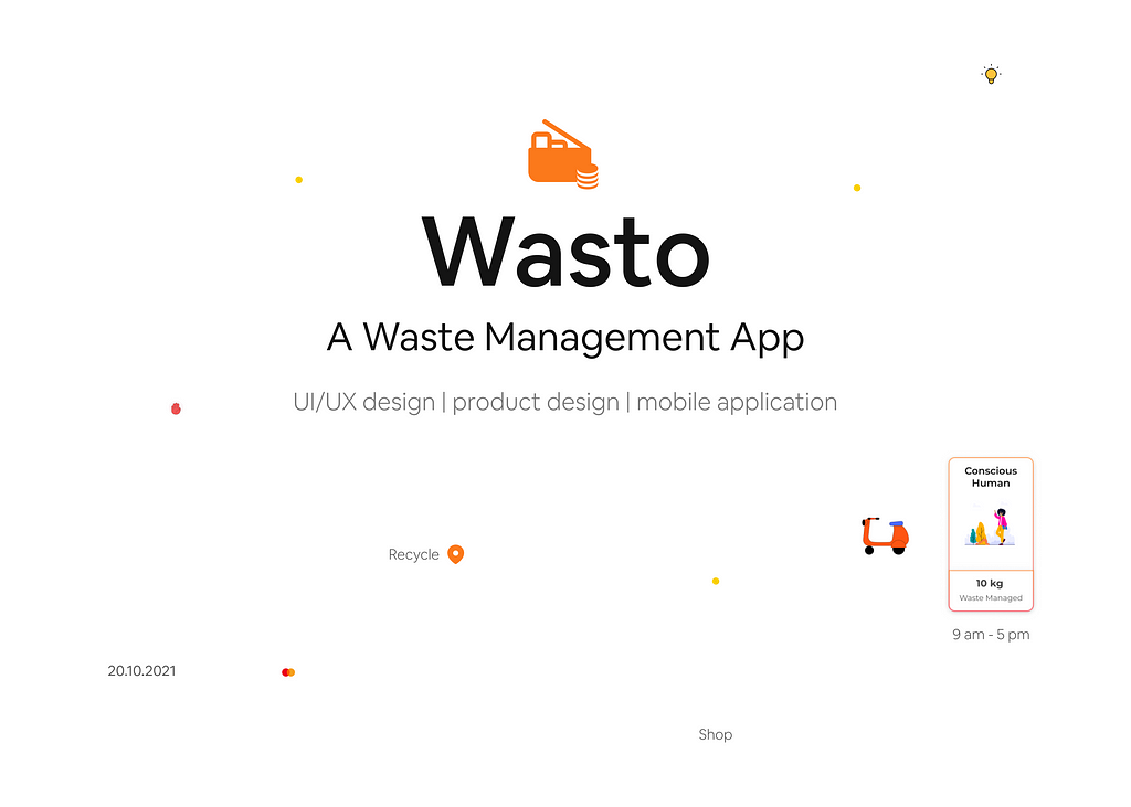 An cover image that represents Wasto — A Waste Management App