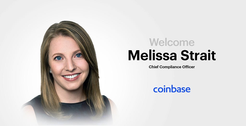 Strengthening our commitment to trust through compliance: Melissa Strait joins Coinbase as Chief
