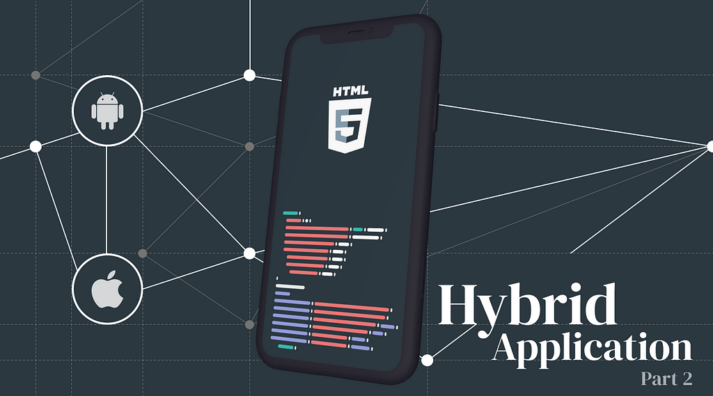 Hybrid Application using WebViews