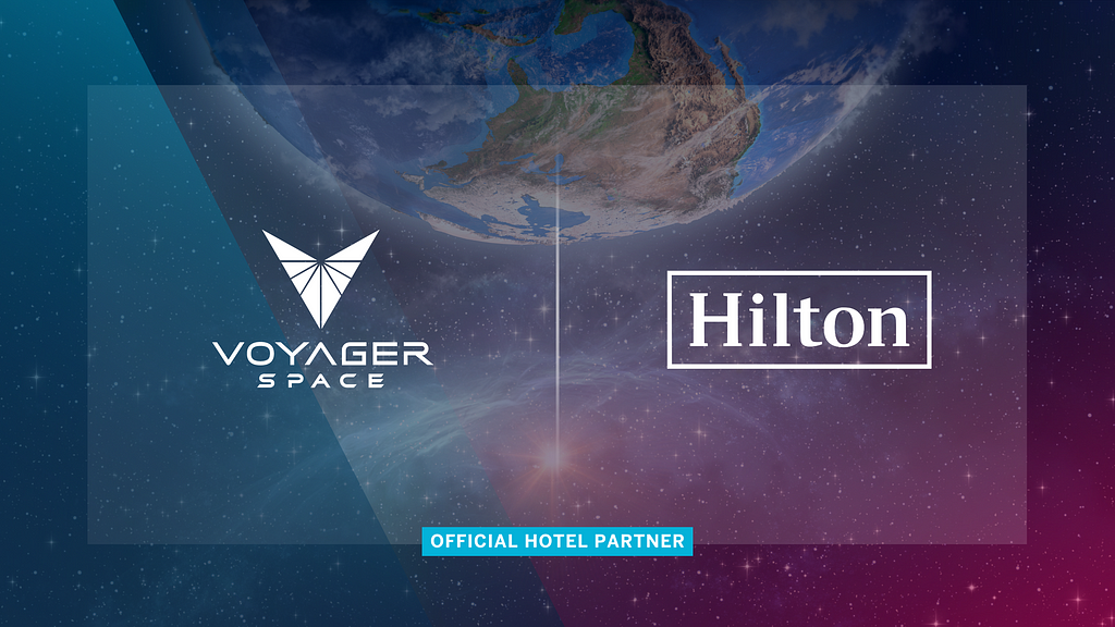 Voyager Space and Hilton
