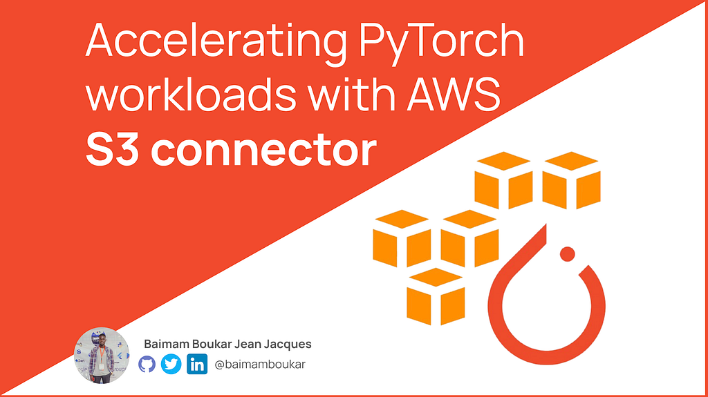 Cover Image for an Article Titled Accelerating PyTorch workloads with the AWS S3 connector for Fast Data Loading and Model…