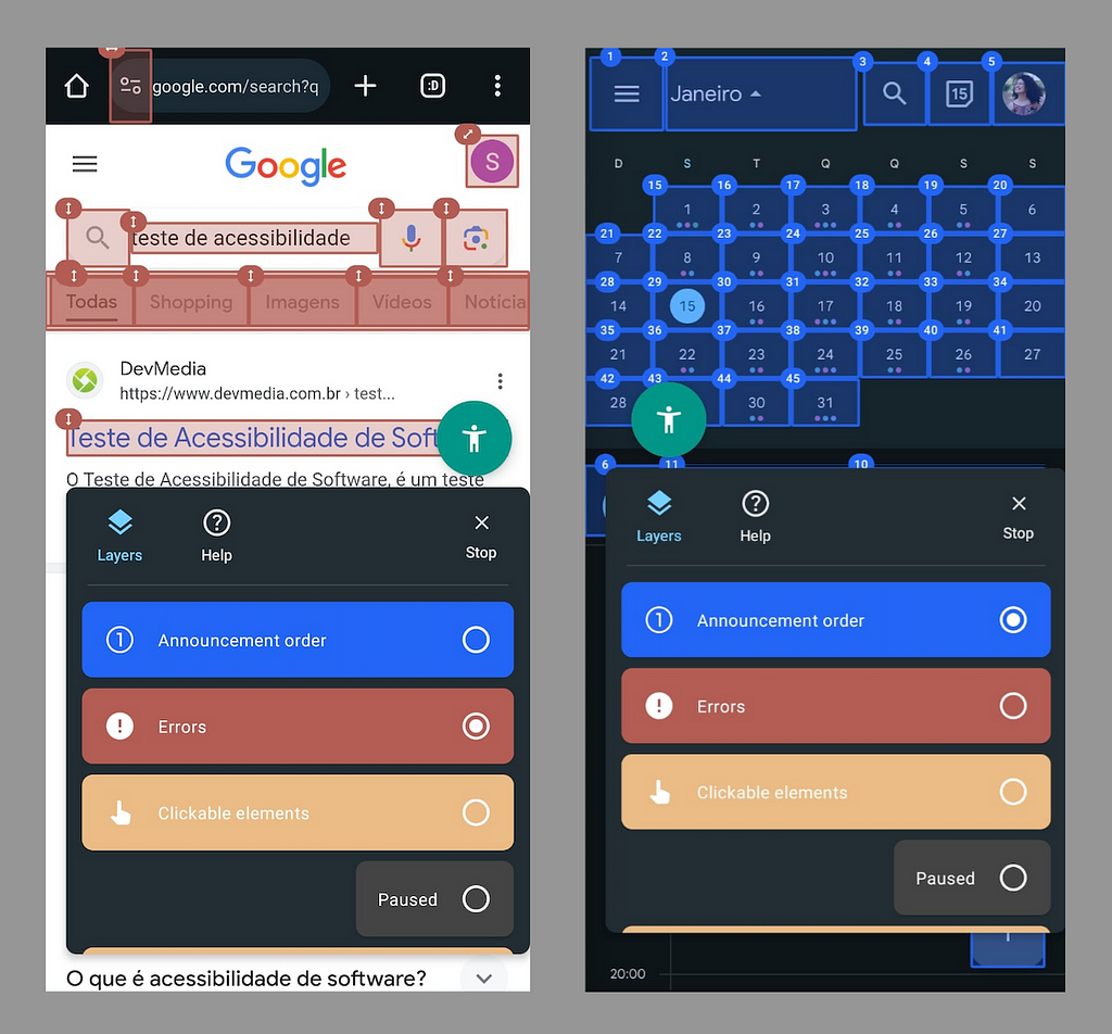 Dois printscreen da tela de celular lado a lado. O primeiro mostra o uso da ferramenta AccessibilityTester na página de pesquisa do Google, apontando erros de tamanho de fontes e ícones. A segunda mostra o uso do AccessibilityTester no Google Calendar apontando a possível ordem de visualização de camadas pelo leitor de tela TalkBack.