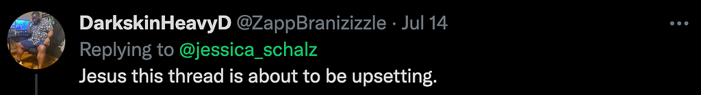 A screenshot of a twitter reply from ZappBranizizzle: “Jesus this thread is about to be upsetting”
