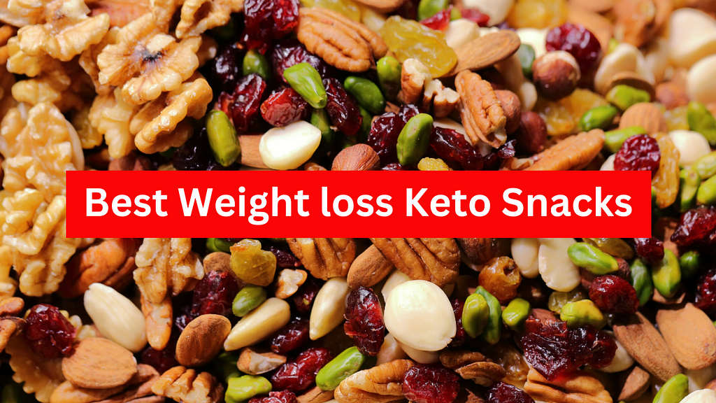 23 Best Keto Snacks That Can Help You Lose Weight