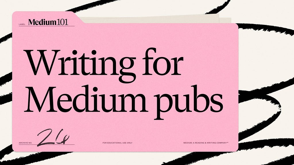 How to write for Medium publications