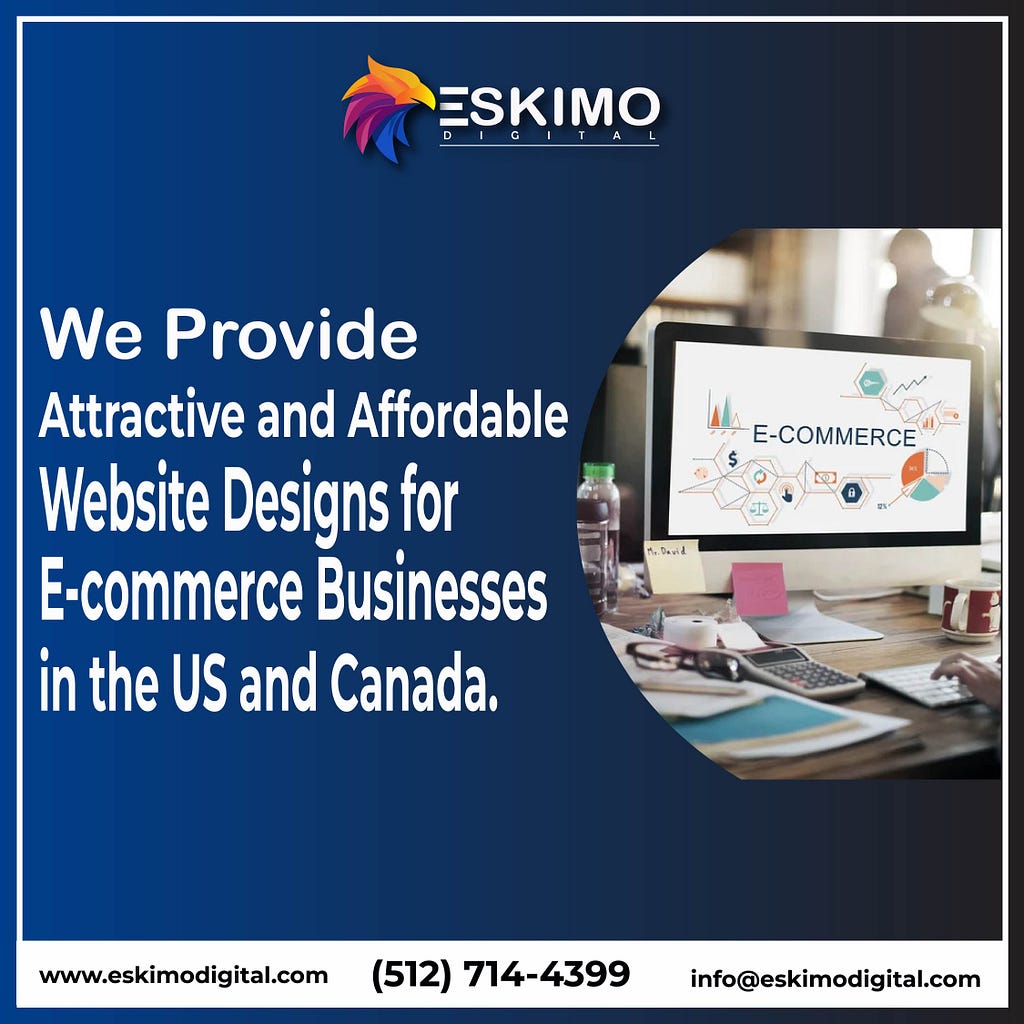 Web Designs for E-commerce Businesses in the US and Canada